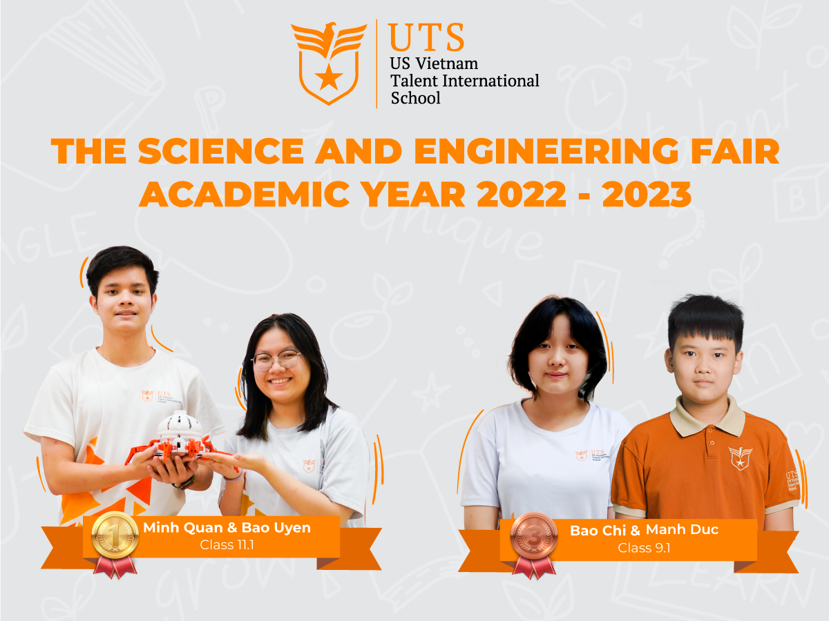 Congratulations UTS Eagles On Entering The Final Round Of The Science And Engineering Fair, The Academic Year 2022 – 2023