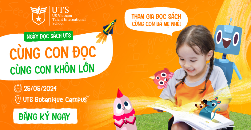 Ngày đọc sách UTS: Cùng con đọc, cùng con khôn lớn!