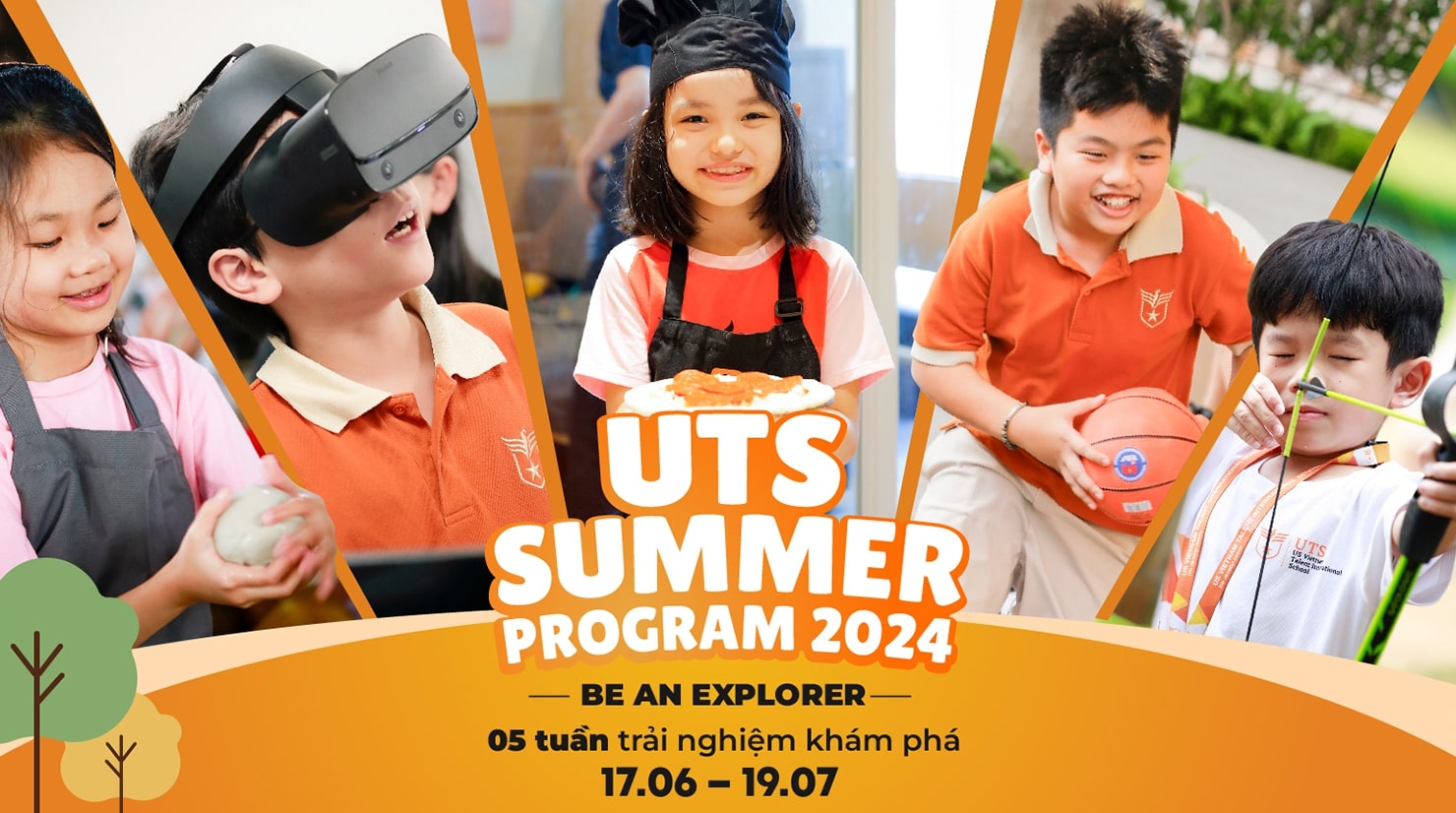 Chương trình Hè UTS 2024: BE AN EXPLORER