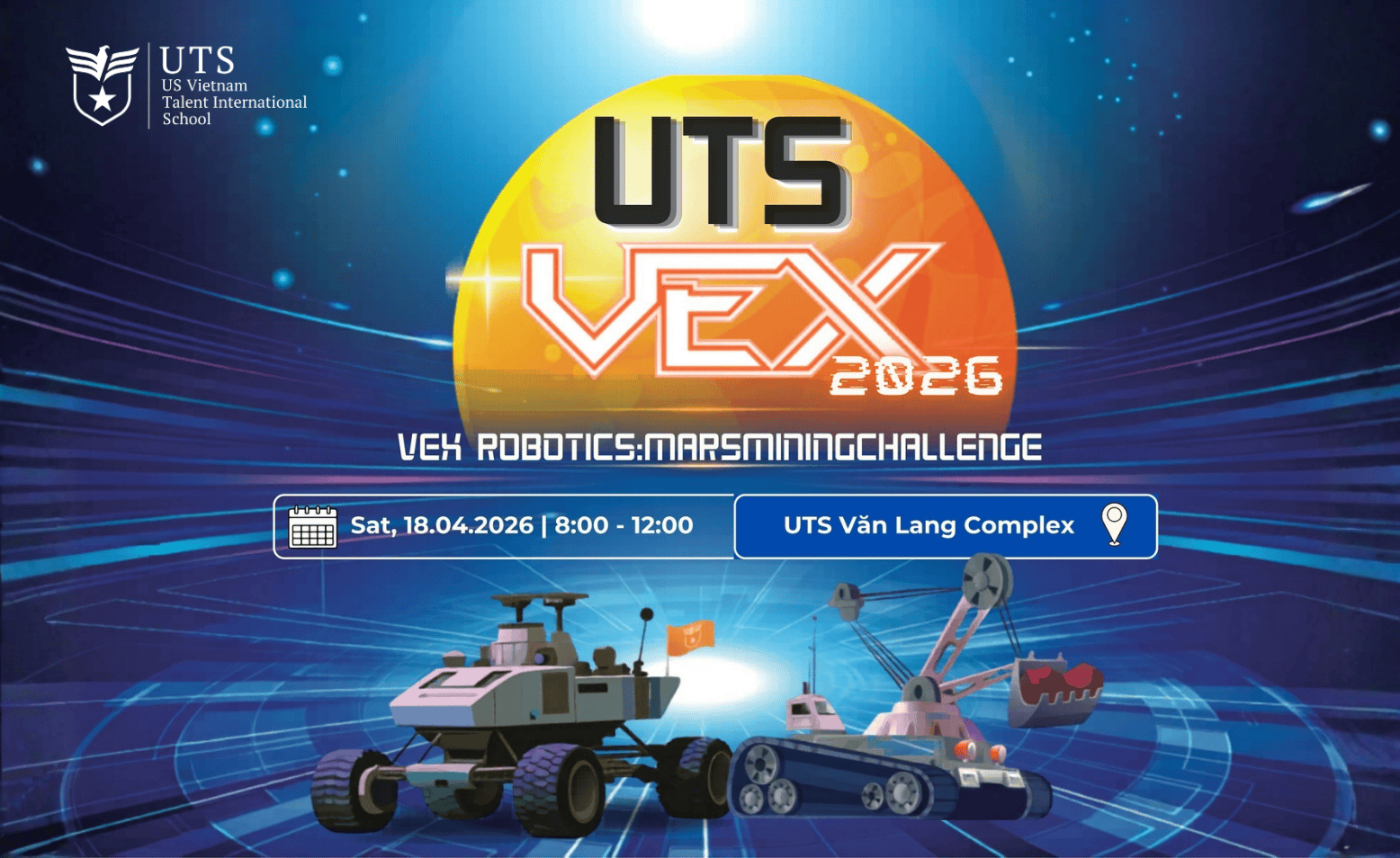 VEX 2026 – Sẵn sàng kích hoạt đấu trường robotics tại UTS