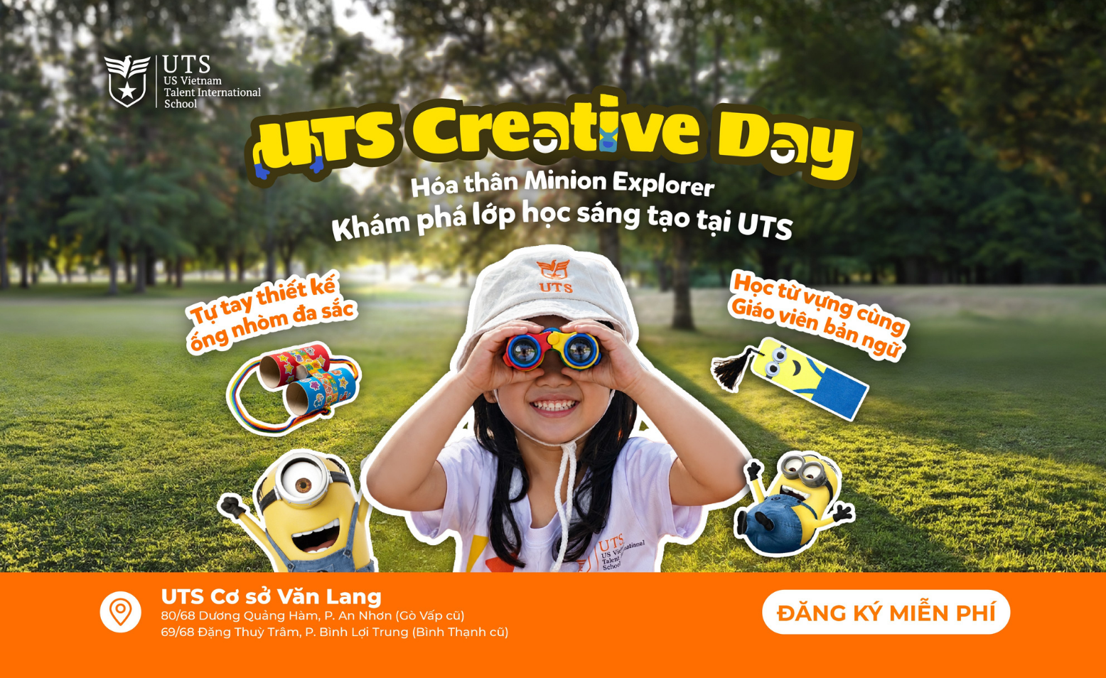 UTS CREATIVE DAY: HÓA THÂN “MINION EXPLORER” – KHÁM PHÁ LỚP HỌC SÁNG TẠO